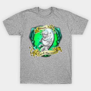 House Turd Mermaid T-Shirt